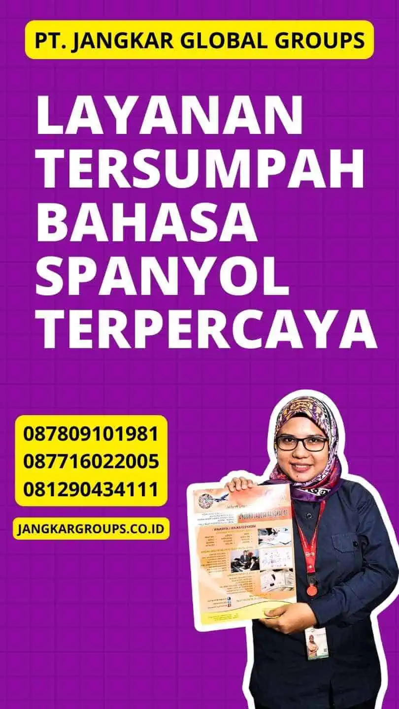 Layanan Tersumpah Bahasa Spanyol Terpercaya