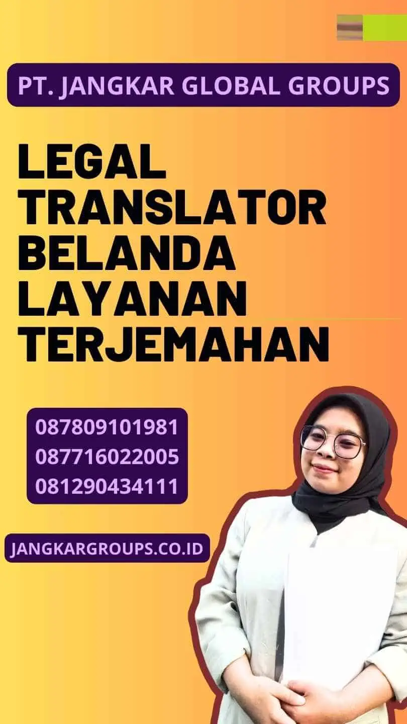 Legal Translator Belanda Layanan Terjemahan