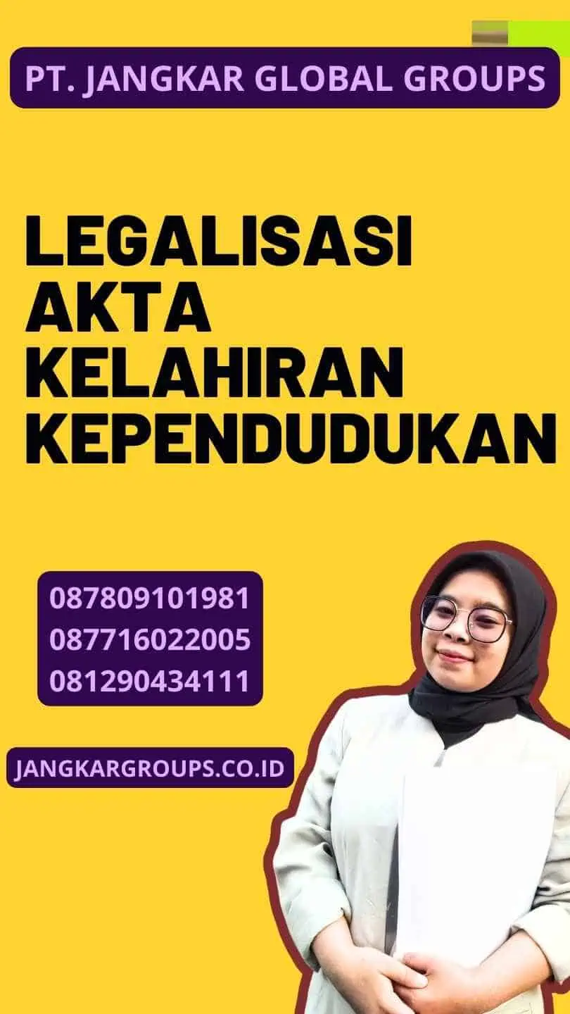 Legalisasi Akta Kelahiran Kependudukan