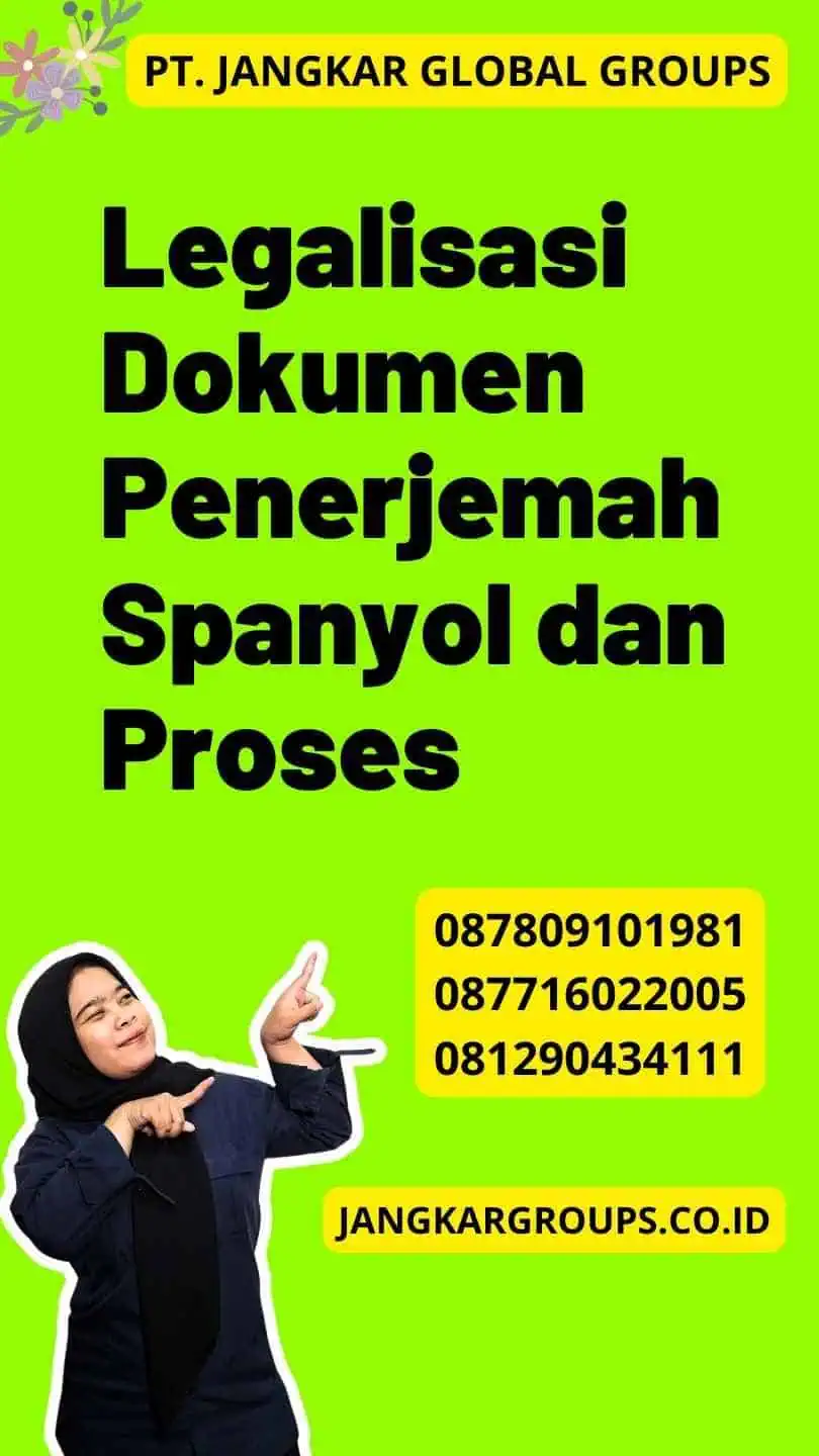 Legalisasi Dokumen Penerjemah Spanyol dan Proses