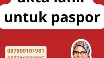 Legalisasi akta lahir untuk paspor