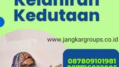 Legalisir Akta Kelahiran Kedutaan