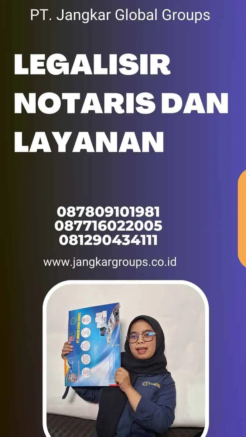 Legalisir Notaris dan Layanan