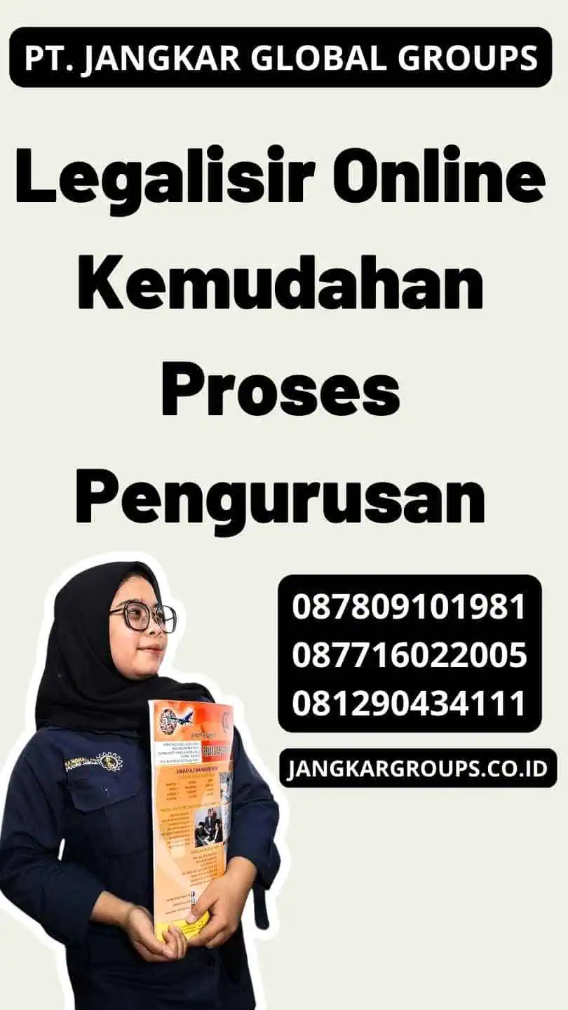 Legalisir Online Kemudahan Proses Pengurusan