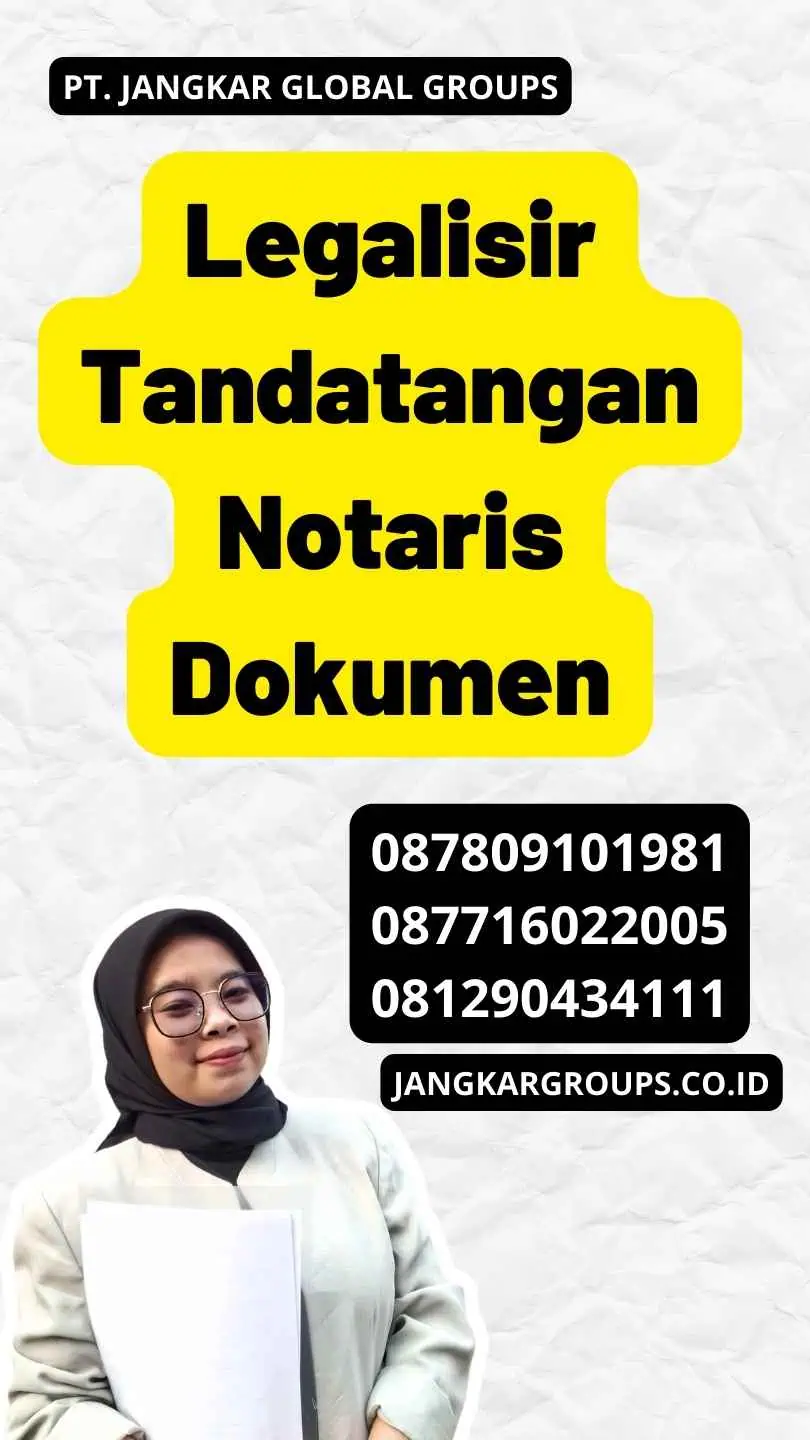 Legalisir Tandatangan Notaris Dokumen