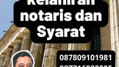 Legalisir akta kelahiran notaris dan Syarat