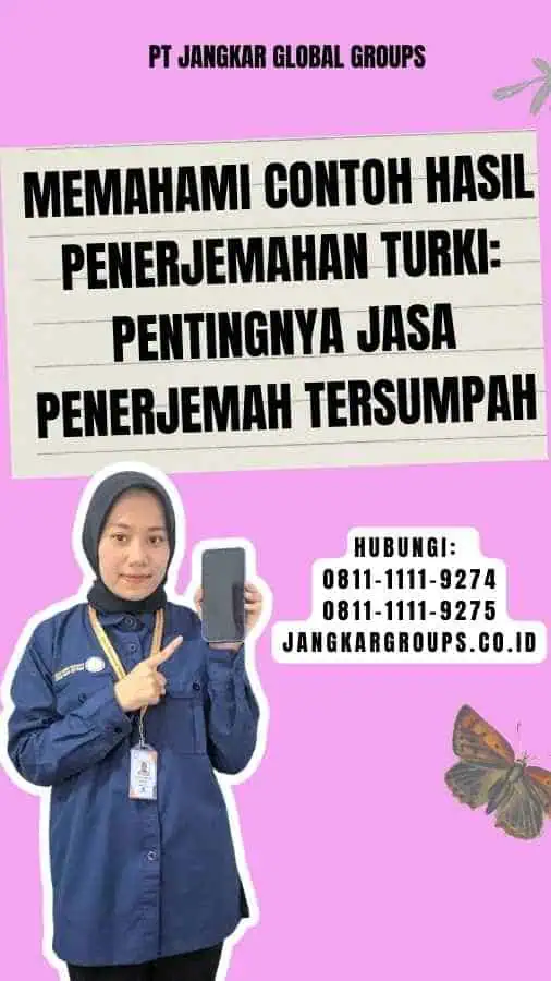 Memahami Contoh Hasil Penerjemahan Turki Pentingnya Jasa Penerjemah Tersumpah