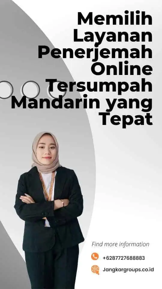 Memilih Layanan Penerjemah Online Tersumpah Mandarin yang Tepat