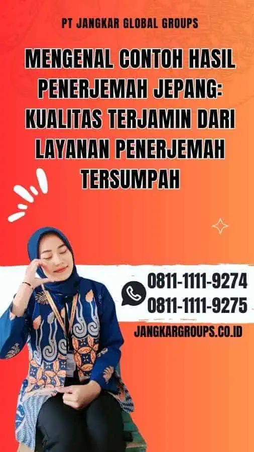 Mengenal Contoh Hasil Penerjemah Jepang Kualitas Terjamin dari Layanan Penerjemah Tersumpah