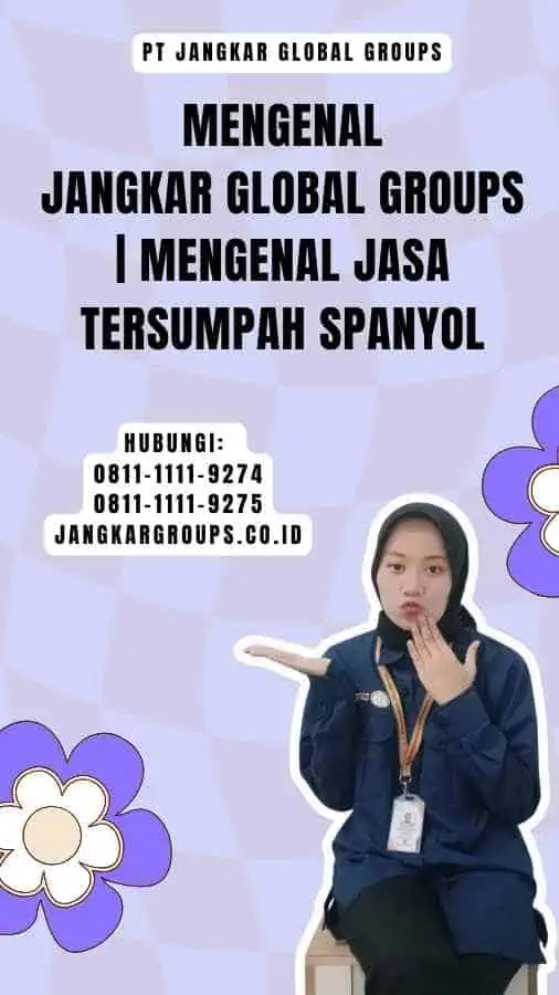 Mengenal Jangkar Global Groups mengenal jasa tersumpah spanyol