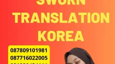 Mengenal Layanan Sworn Translation Korea