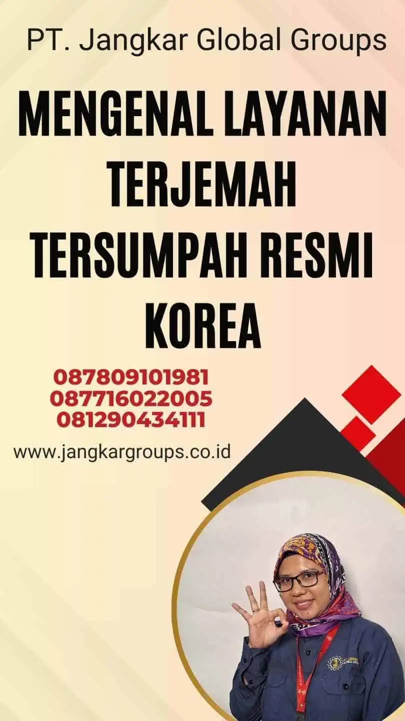 Mengenal Layanan Terjemah Tersumpah Resmi Korea