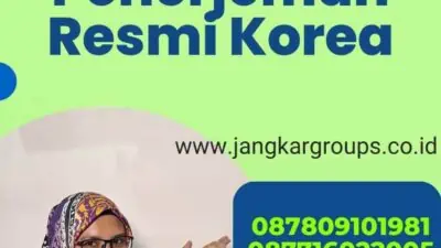 Mengenal Lebih Dekat: Jasa Penerjemah Resmi Korea