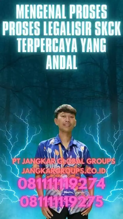 Mengenal Proses Proses Legalisir SKCK Terpercaya yang Andal