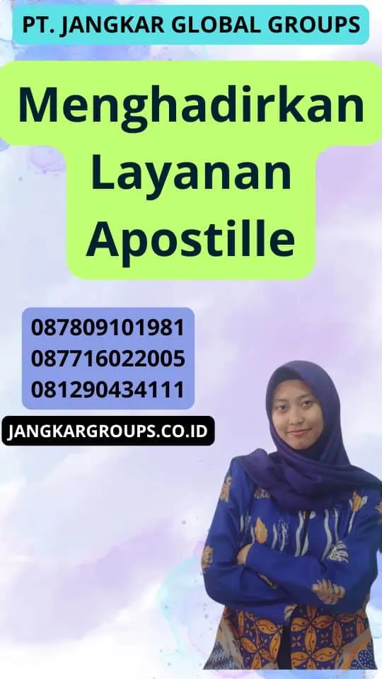 Menghadirkan Layanan Apostille