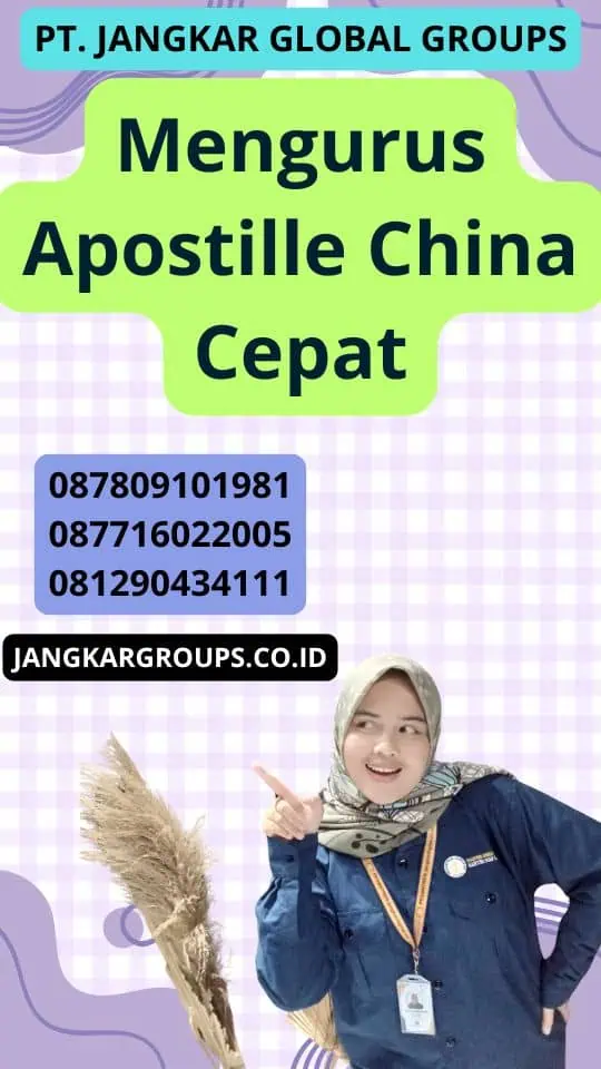 Mengurus Apostille China Cepat