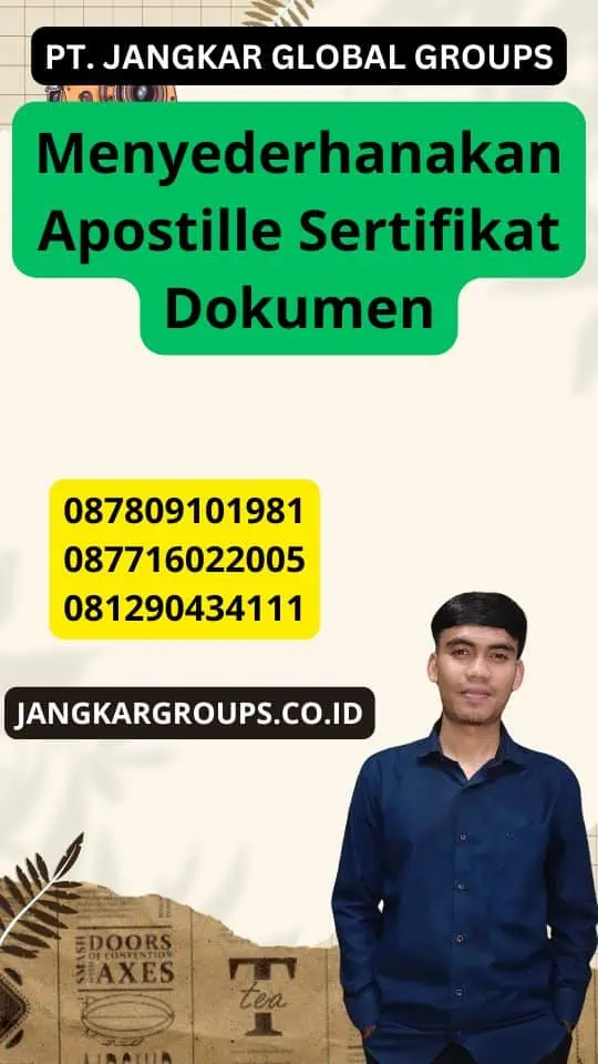 Menyederhanakan Apostille Sertifikat Dokumen