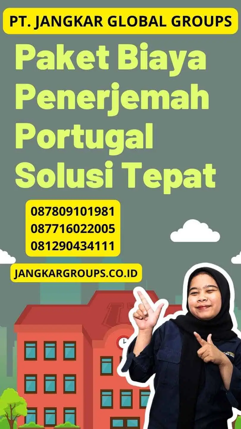 Paket Biaya Penerjemah Portugal Solusi Tepat