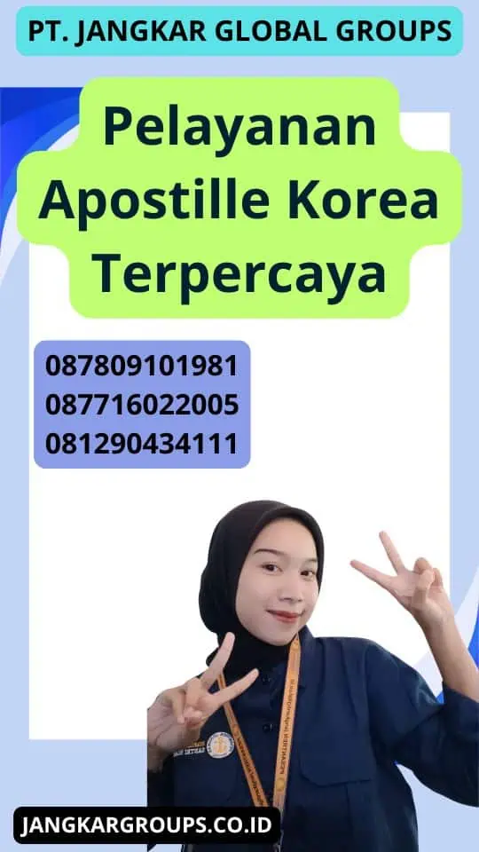 Pelayanan Apostille Korea Terpercaya