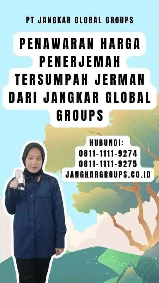 Penawaran Harga Penerjemah Tersumpah Jerman dari Jangkar Global Groups