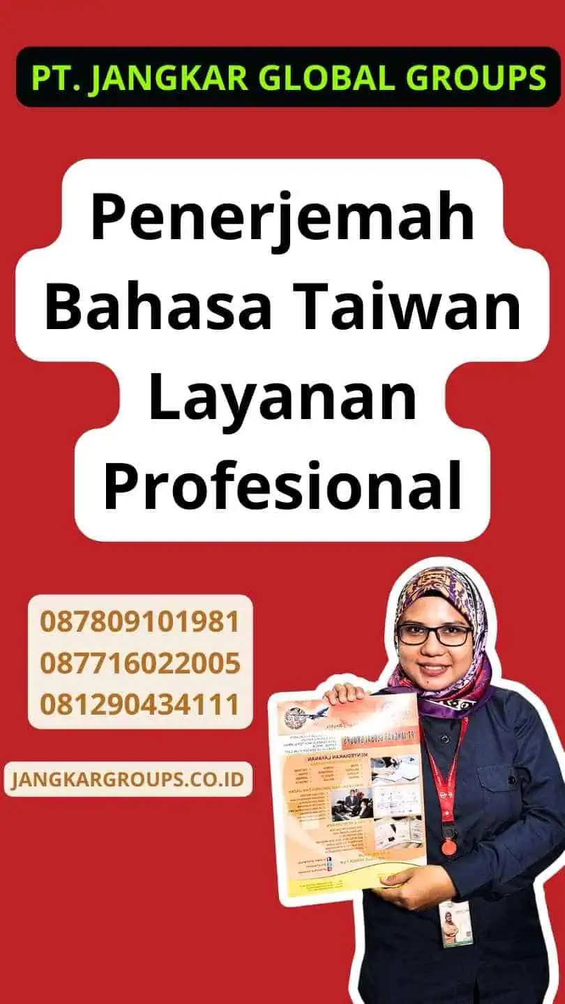 Penerjemah Bahasa Taiwan Layanan Profesional