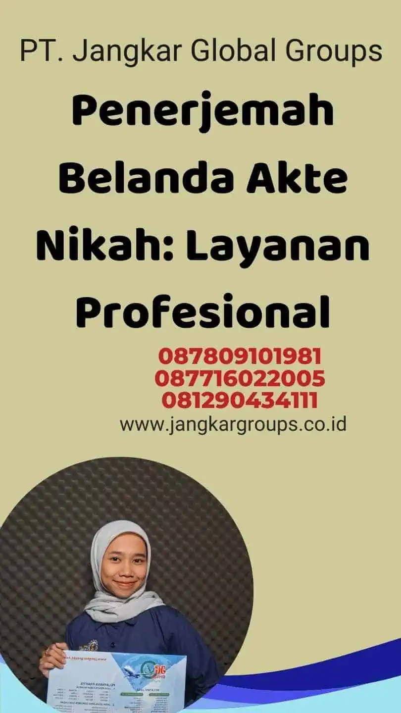 Penerjemah Belanda Akte Nikah: Layanan Profesional