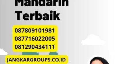 Penerjemah Dokumen Bahasa Mandarin Terbaik