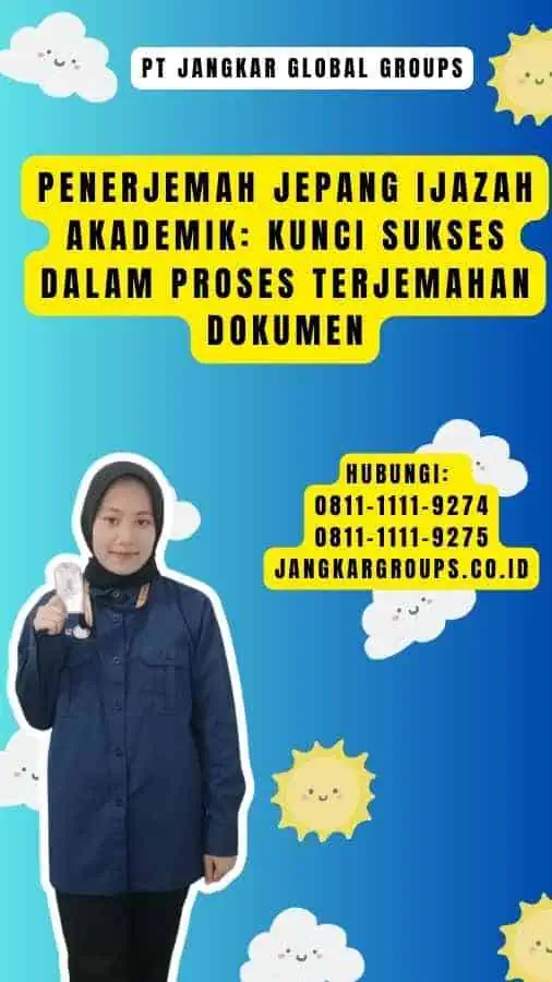 Penerjemah Jepang Ijazah Akademik Kunci Sukses dalam Proses Terjemahan Dokumen