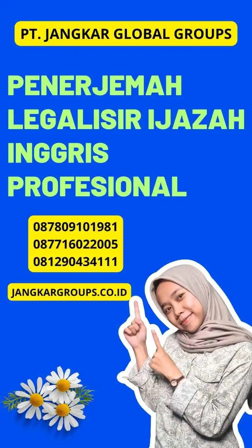 Penerjemah Legalisir Ijazah Inggris Profesional