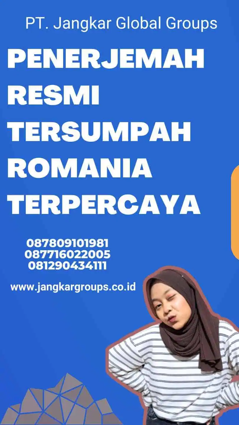 Penerjemah Resmi Tersumpah Romania Terpercaya