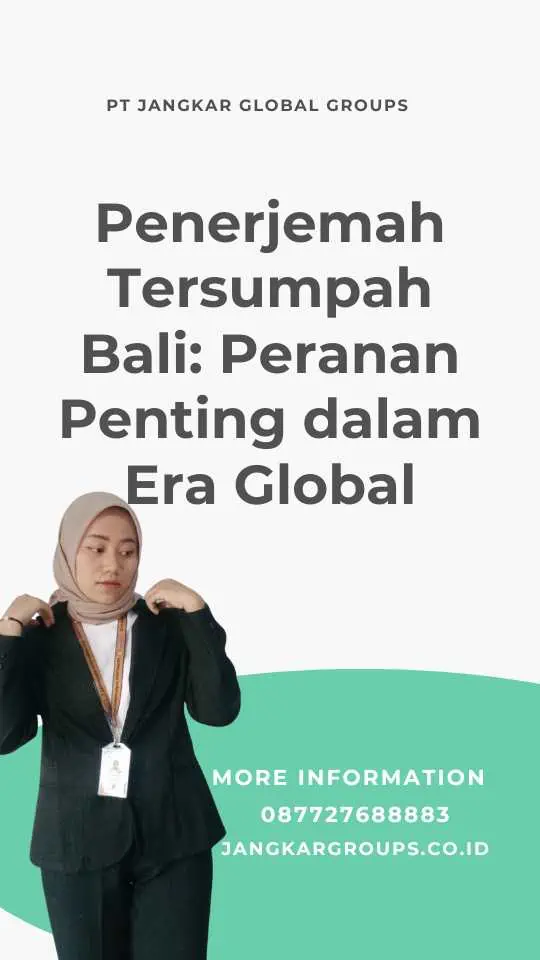 Penerjemah Tersumpah Bali: Peranan Penting dalam Era Global