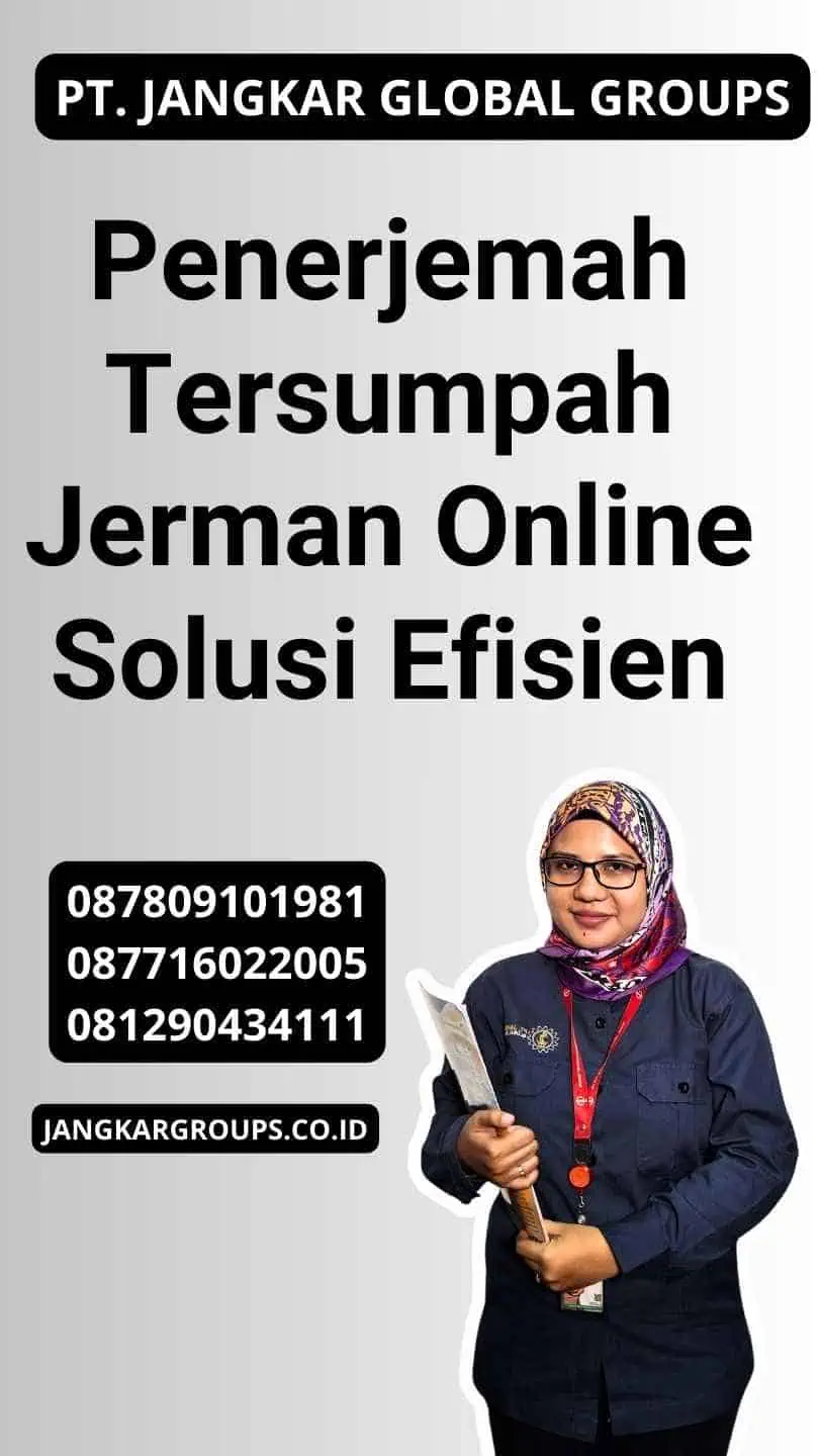 Penerjemah Tersumpah Jerman Online Solusi Efisien