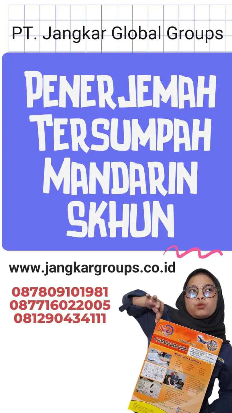 Penerjemah Tersumpah Mandarin SKHUN