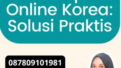 Penerjemah Tersumpah Online Korea: Solusi Praktis