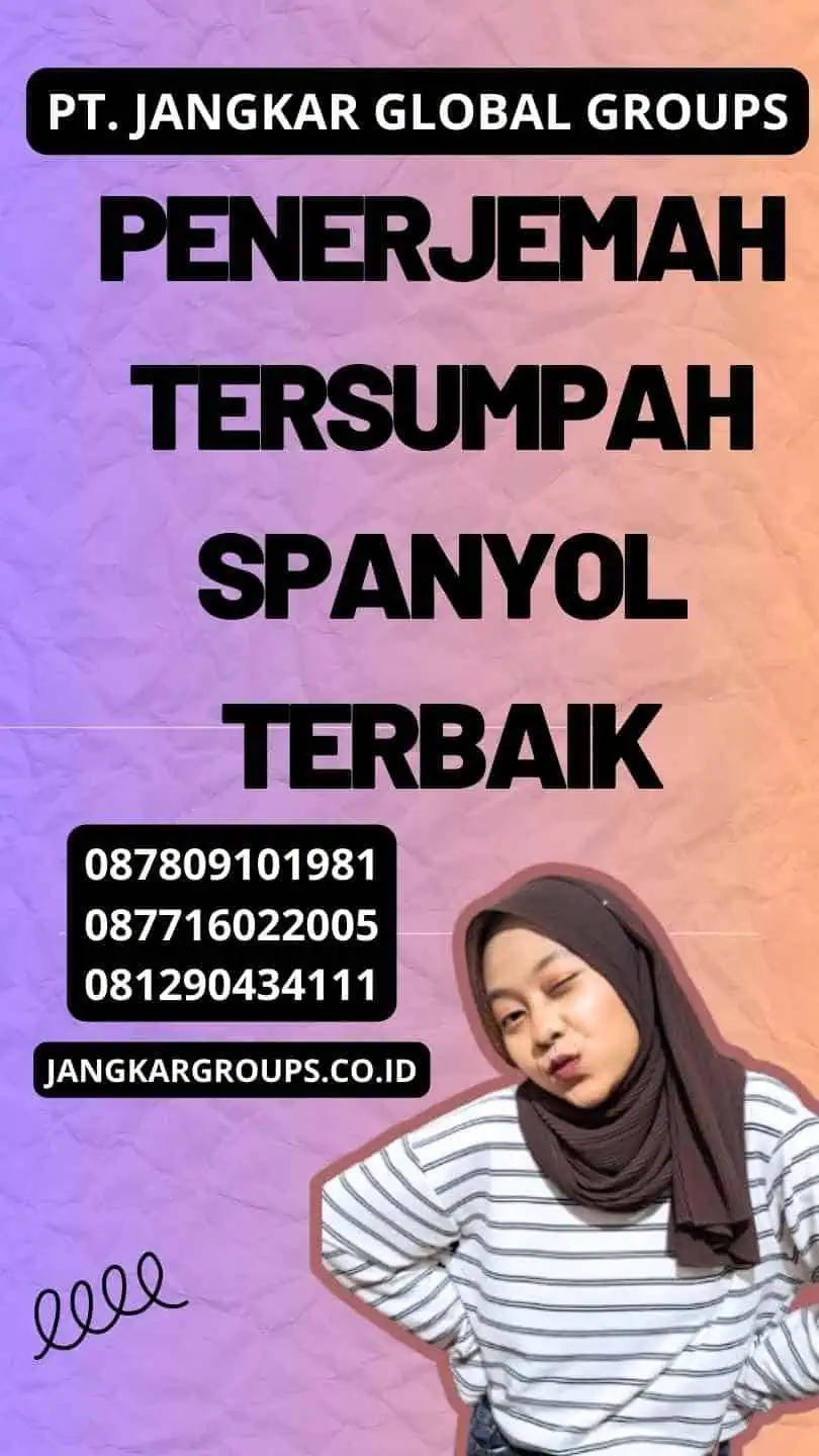 Penerjemah Tersumpah Spanyol Terbaik