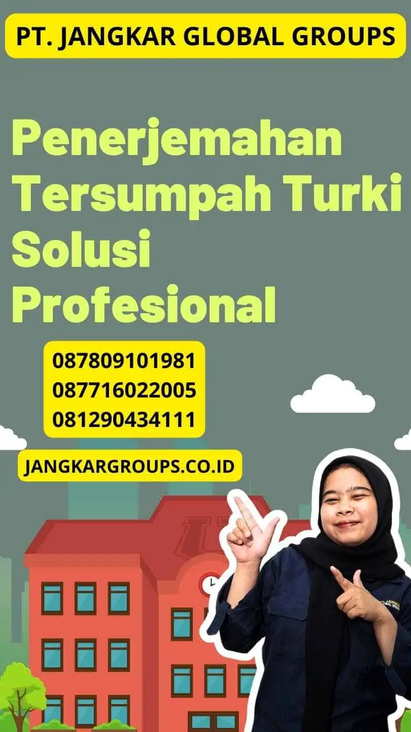 Penerjemahan Tersumpah Turki Solusi Profesional