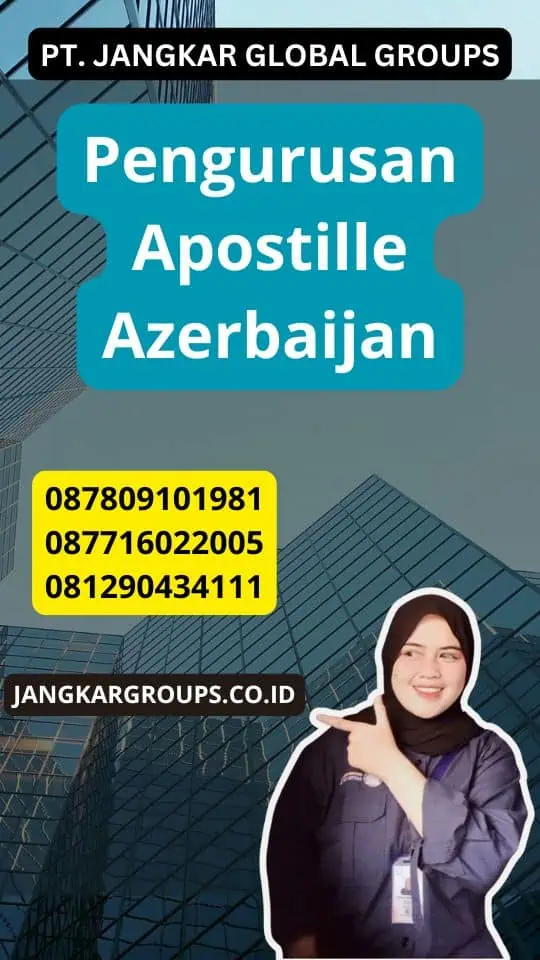 Pengurusan Apostille Azerbaijan