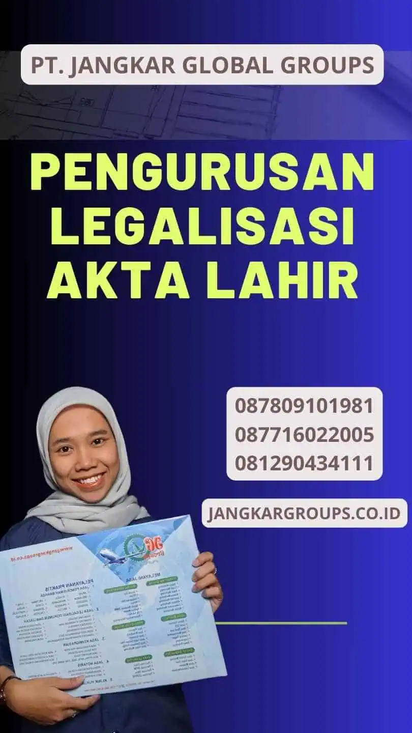 Pengurusan Legalisasi Akta lahir