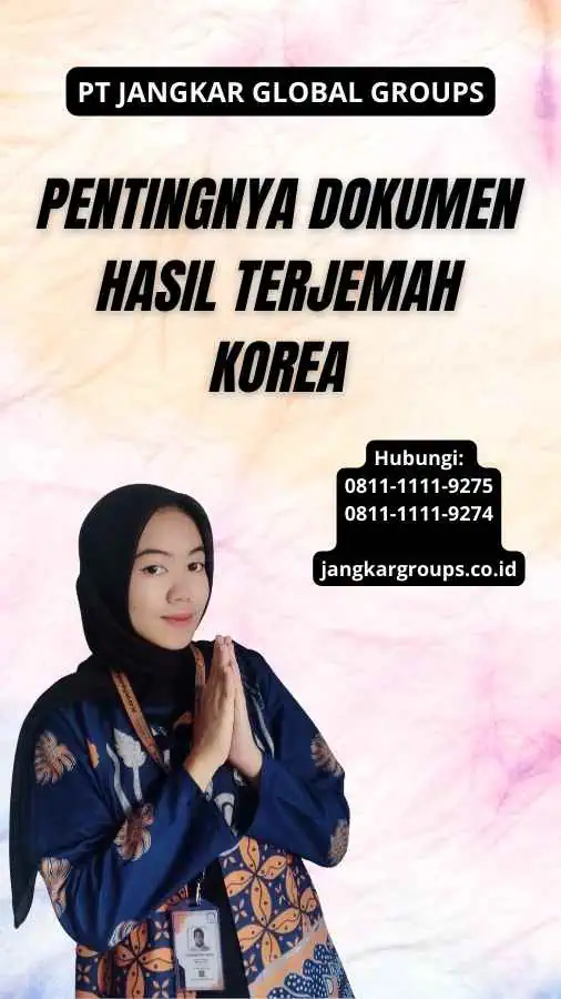 Pentingnya Dokumen Hasil Terjemah Korea