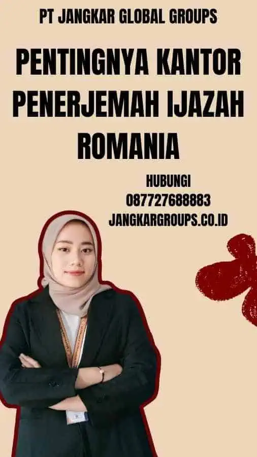 Pentingnya Kantor Penerjemah Ijazah Romania