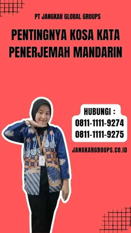 Pentingnya Kosa Kata Penerjemah Mandarin