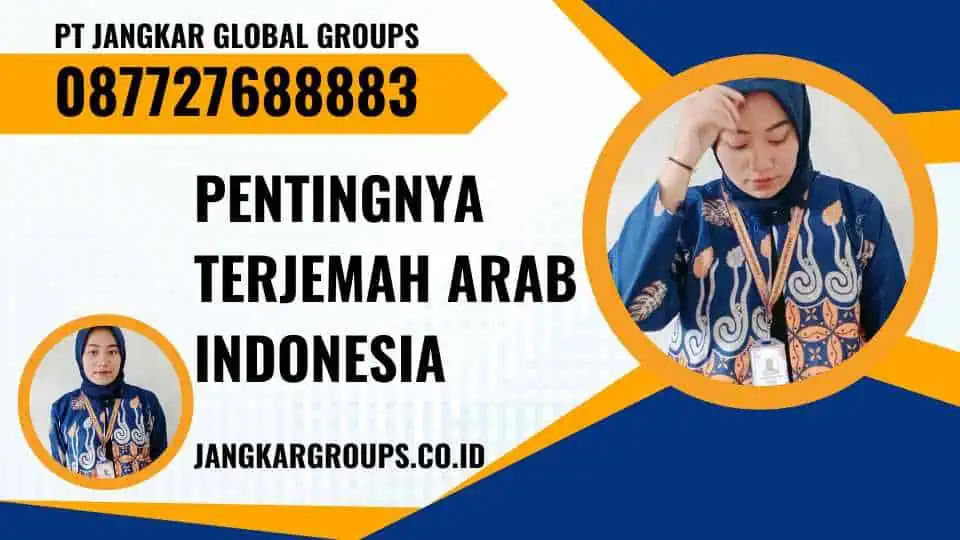 Pentingnya Terjemah Arab Indonesia