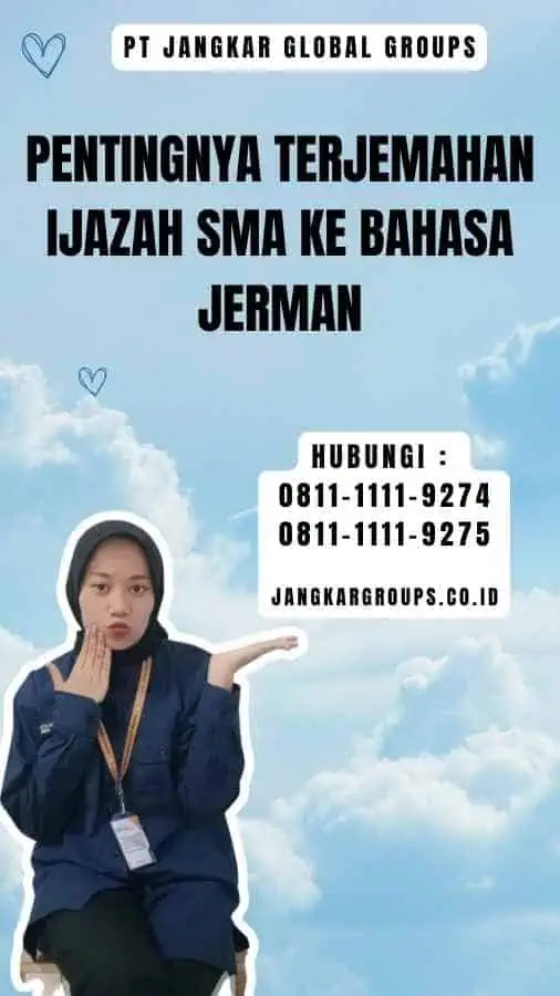 Pentingnya Terjemahan Ijazah SMA ke Bahasa Jerman