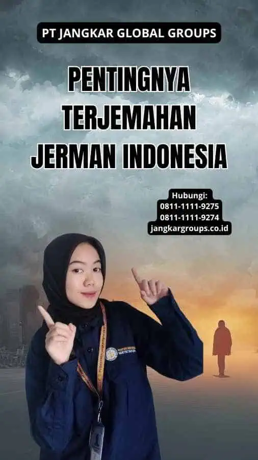 Pentingnya Terjemahan Jerman Indonesia