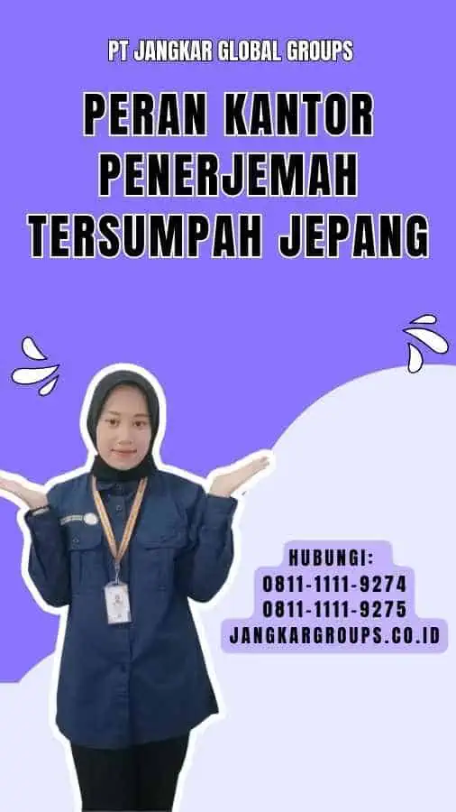 Peran Kantor Penerjemah Tersumpah Jepang