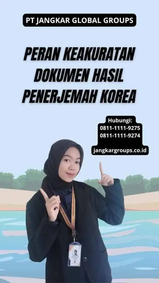 Peran Keakuratan Dokumen Hasil Penerjemah Korea