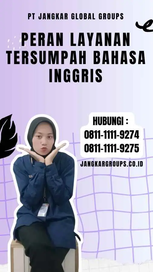 Peran Layanan Tersumpah Bahasa Inggris