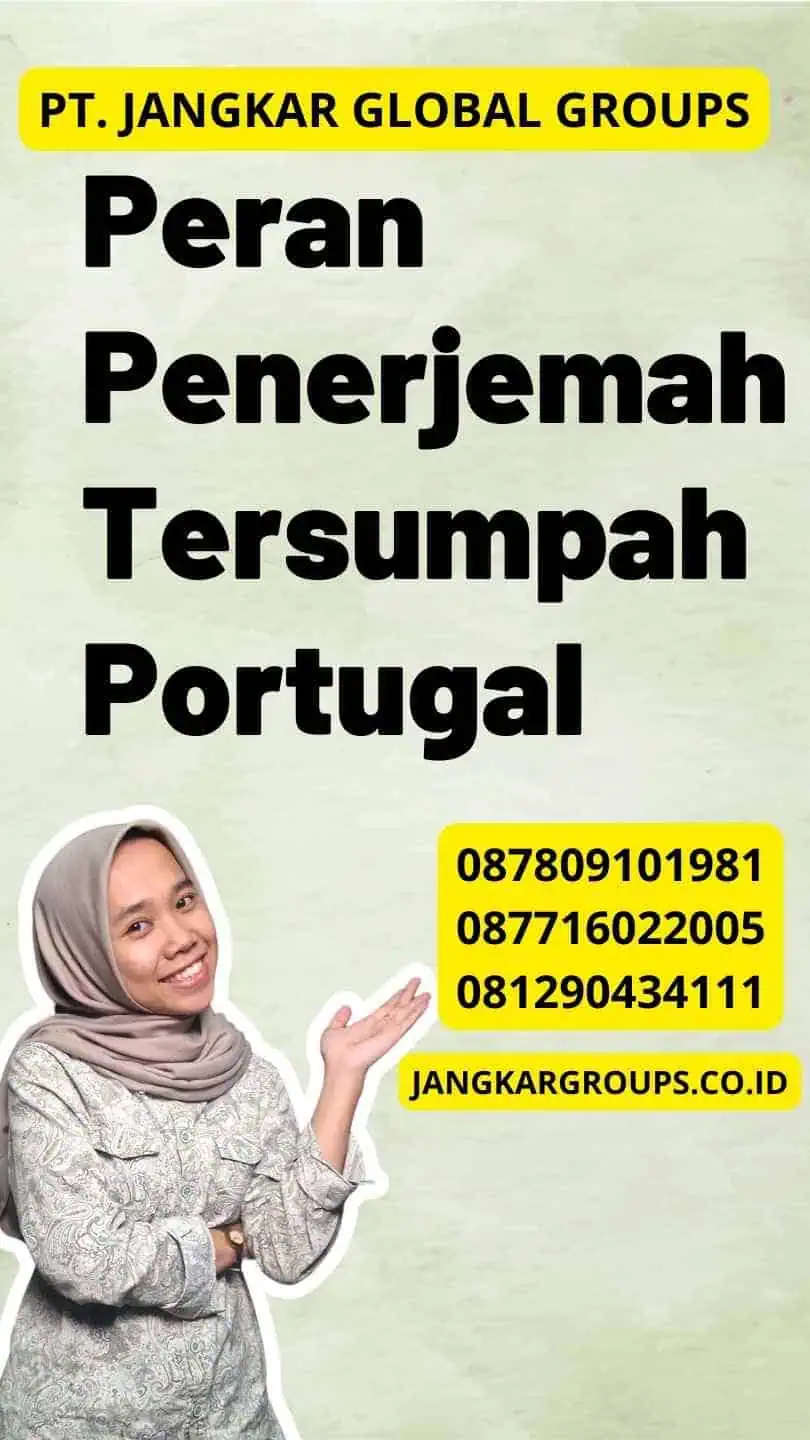 Peran Penerjemah Tersumpah Portugal