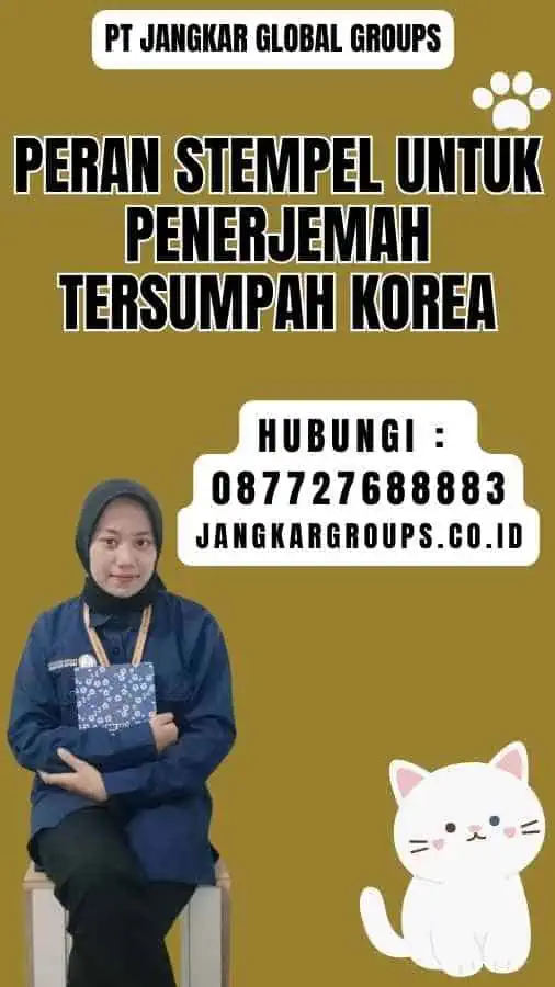 Peran Stempel untuk Penerjemah Tersumpah Korea