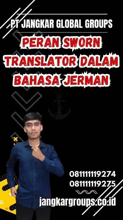 Peran Sworn Translator dalam Bahasa Jerman